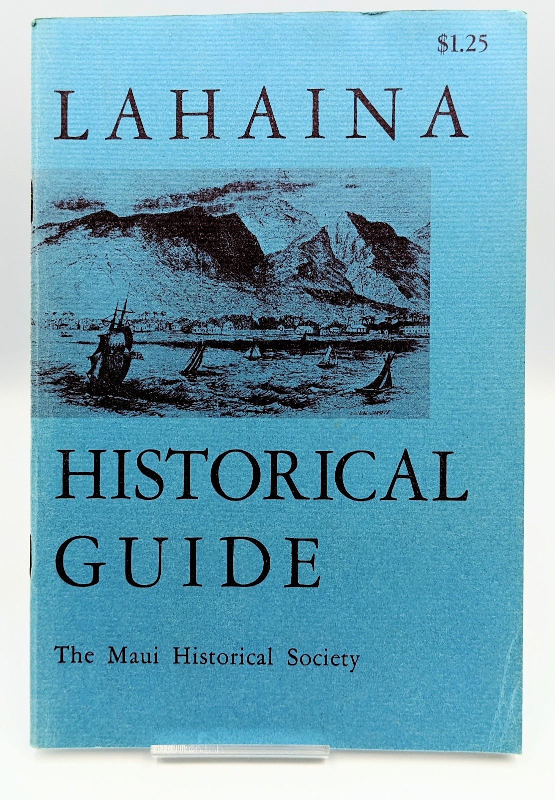 1971 Lahaina Historical Guide PB The Maui Historical Society + Map Third Ed Book