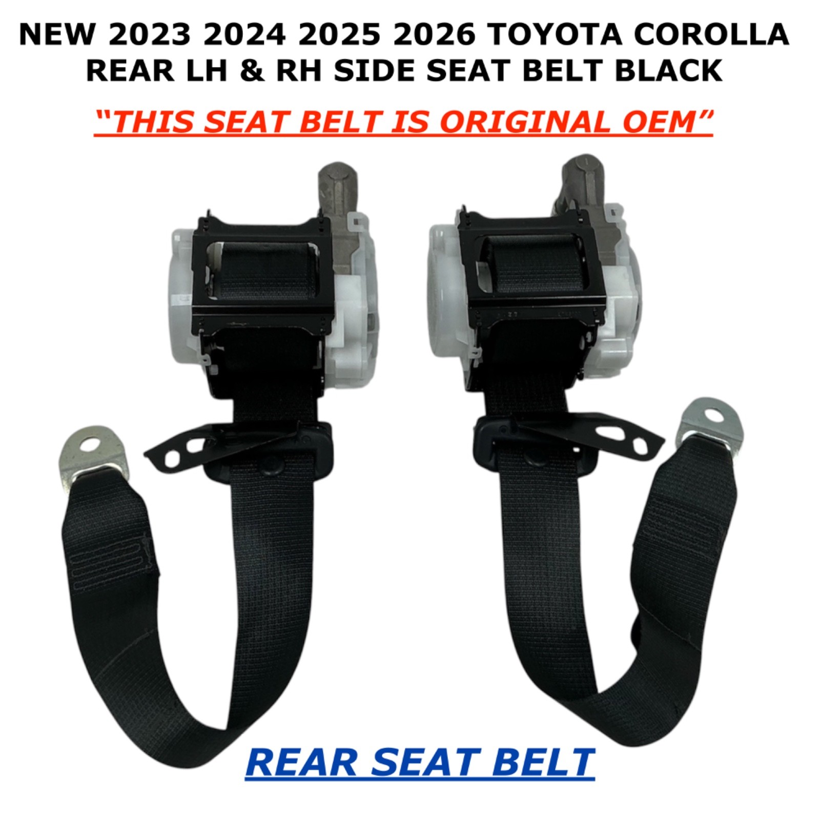 2023 2024 2025 2026 Toyota Corolla rear LH & RH seat belt BLACK (SETS)