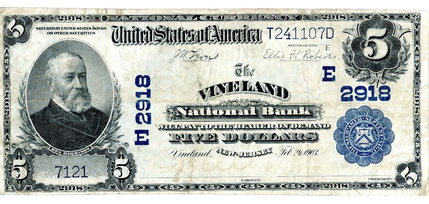 1902 $5 National Currency The VINELAND National Bank of VINELAND, NJ Ch # 2918 1902 $5 National Currency The VINELAND National Bank of VINELAND, NJ Ch # 2918