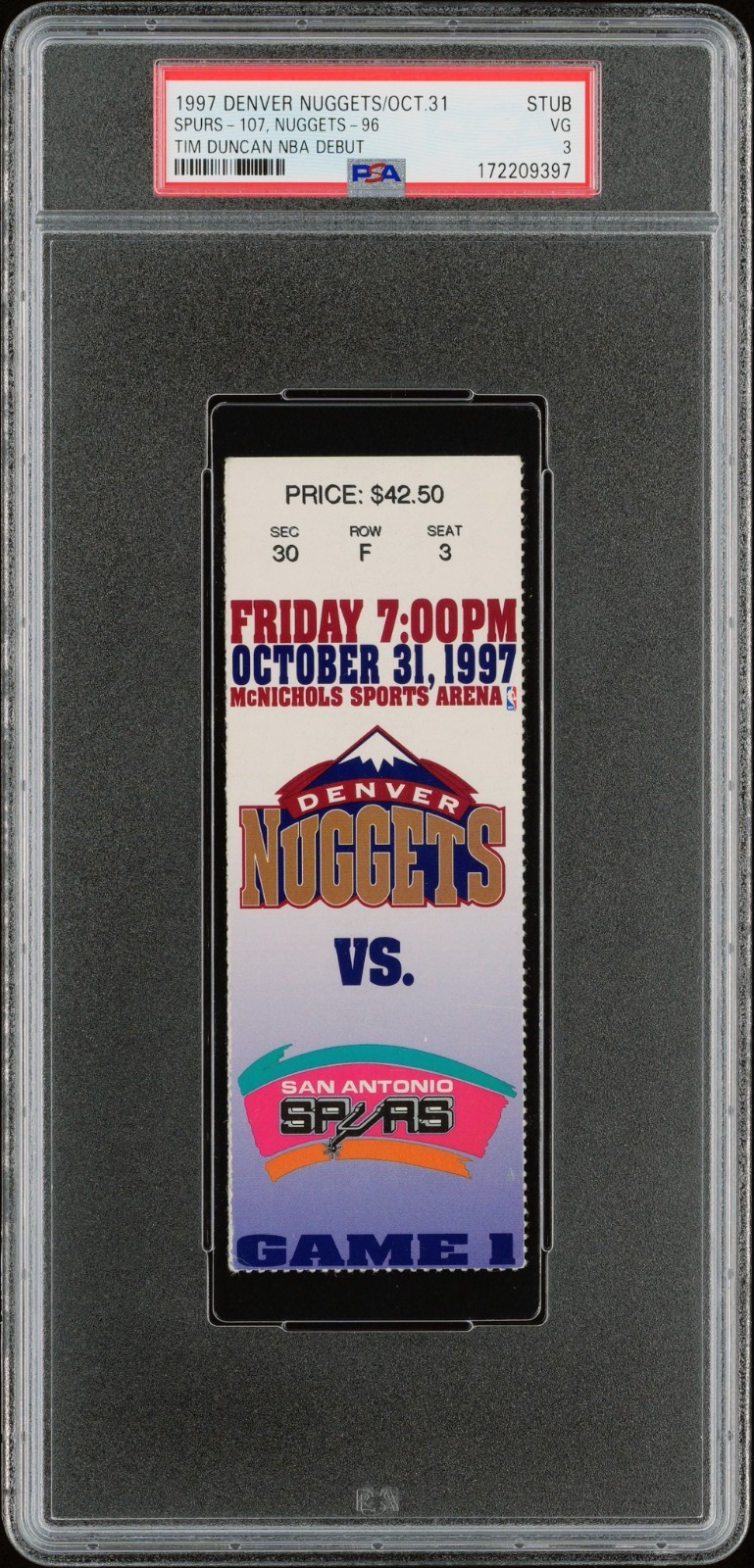 1997 Tim Duncan NBA Debut Ticket Stub - San Antonio Spurs vs Nuggets PSA 3 1997 Tim Duncan NBA Debut Ticket Stub - San Antonio Spurs vs Nuggets PSA 3