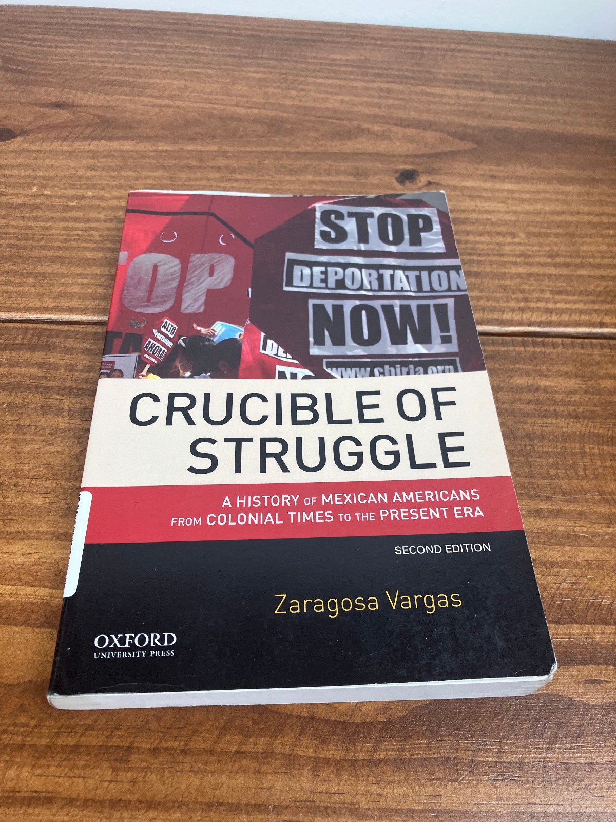 Crucible of Struggle : A History of Mexican Americans Colonial Times - Vargas