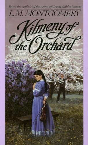 Kilmeny Of The Orchard, Montgomery, L.M.