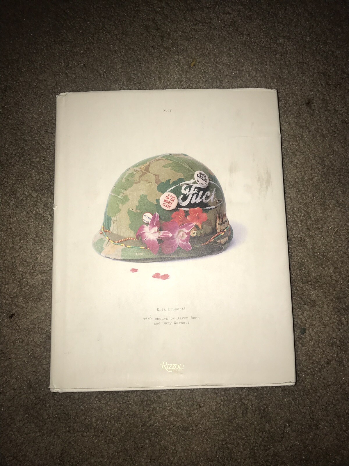 FUCT erik Brunetti Discontinued Extremely Rare Out Of Print Hard Cover FUCT book