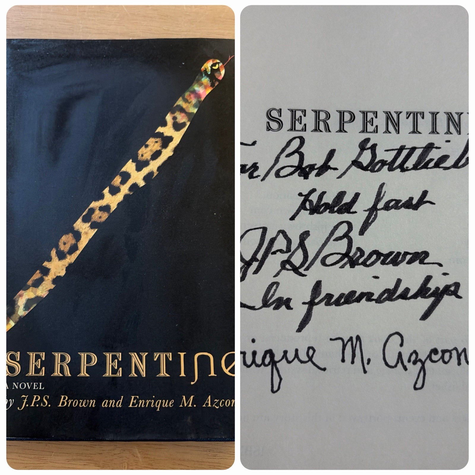 SIGNED x2 Serpentine Joesph P. S. Brown Enrique M. Azcona 2012 1st HCDJ ~ AS NEW