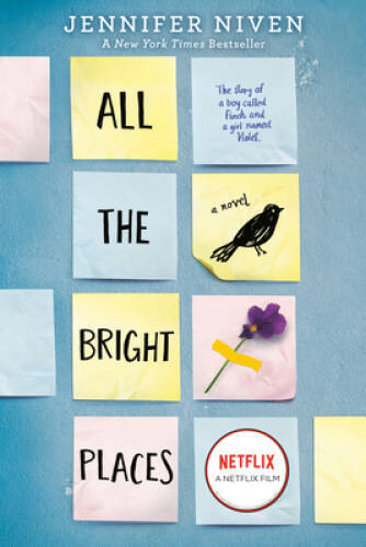 All the Bright Places - Paperback By Niven, Jennifer - GOOD All the Bright Places - Paperback By Niven, Jennifer - GOOD