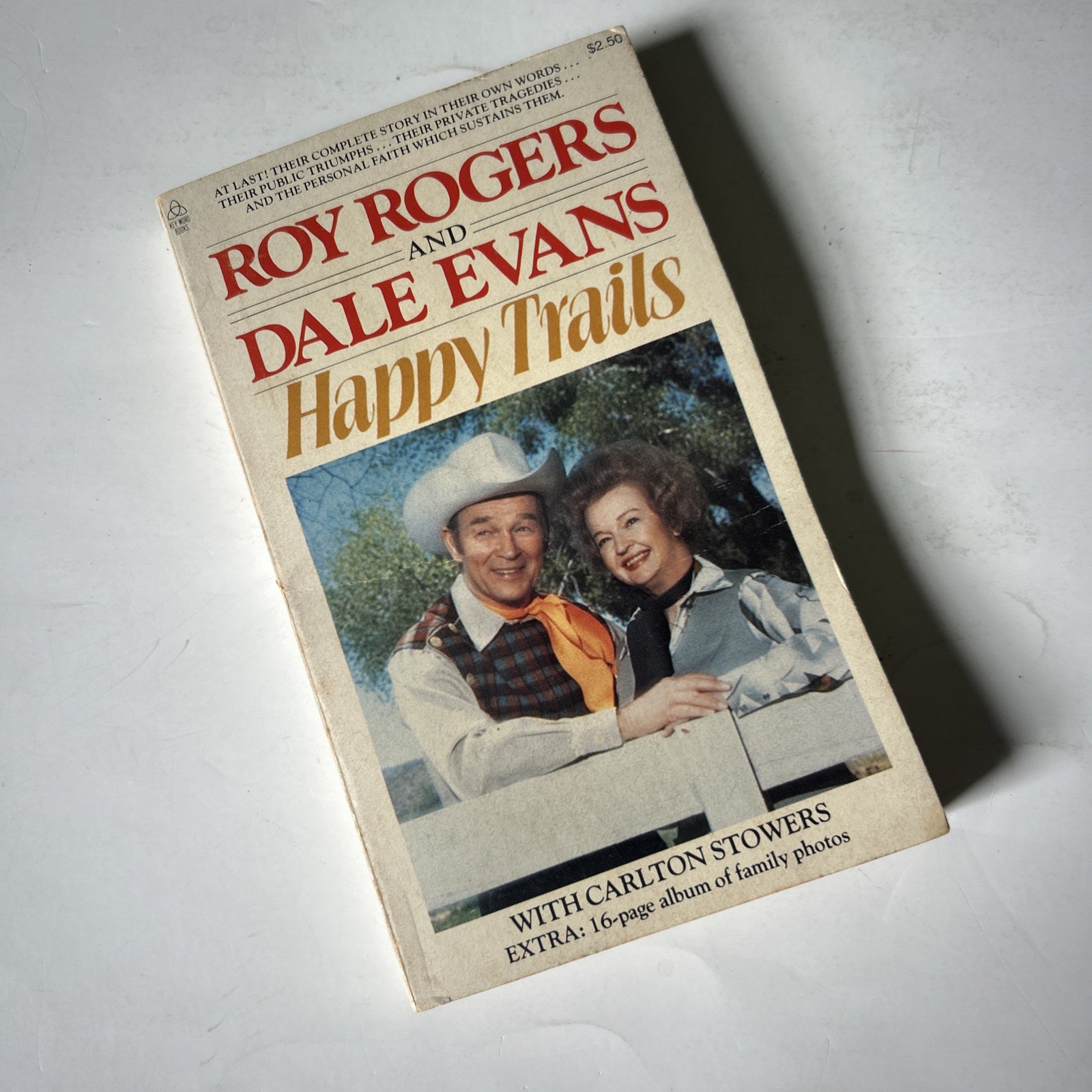 VTG 1979 Happy Trails book-Carlton Stowers-Roy Rogers and Dale Evans-illustrated
