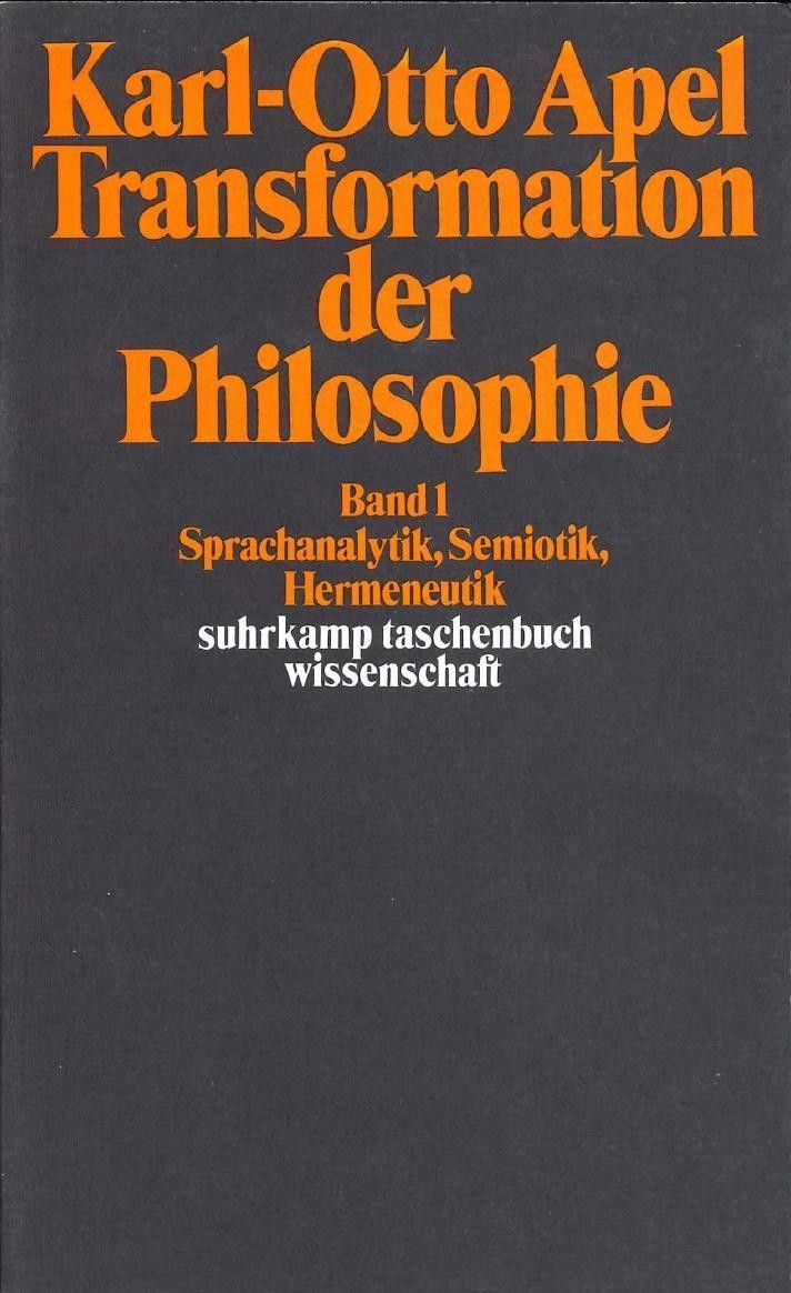 Karl-Otto Apel Transformation der Philosophie