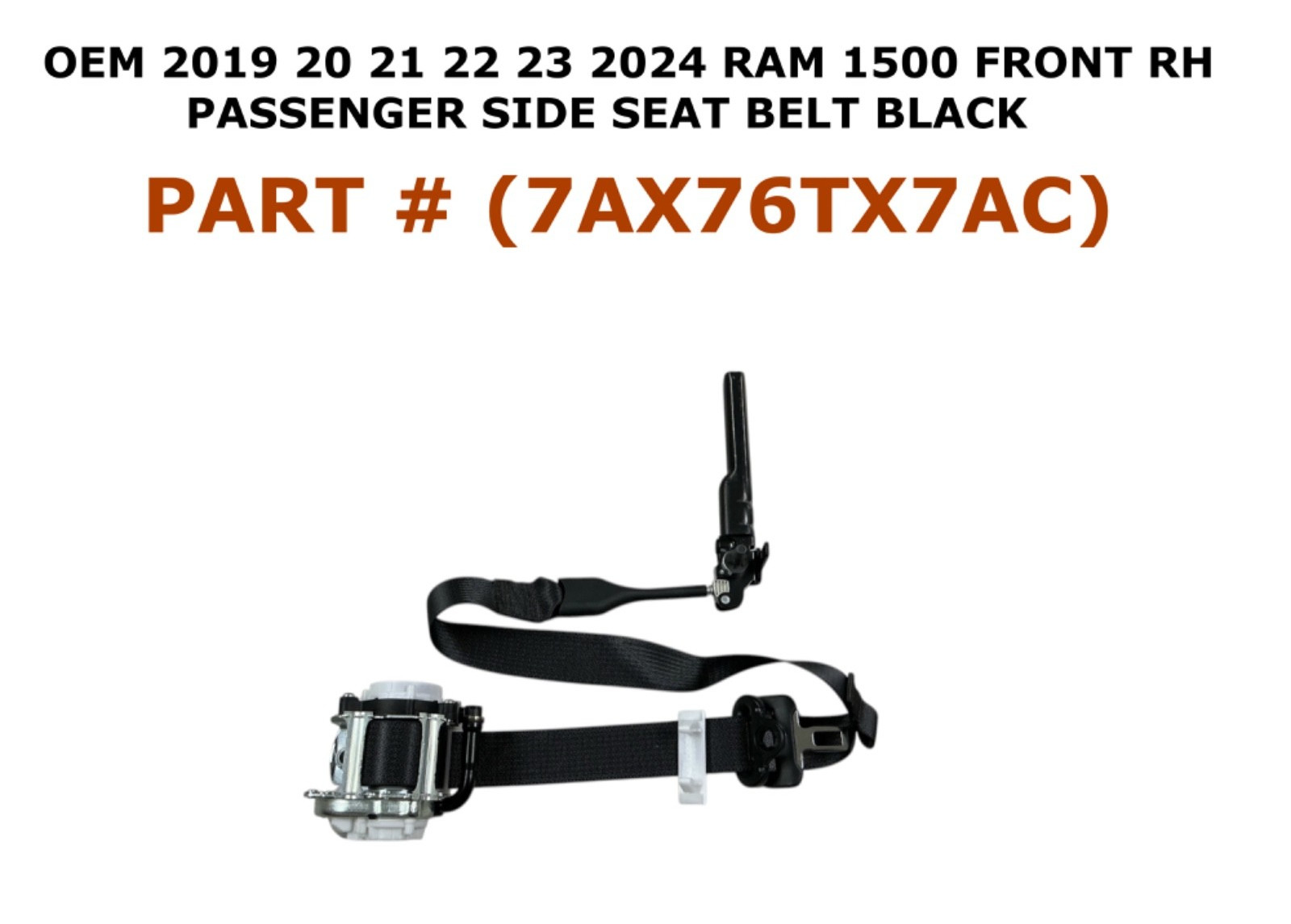 2019 20 21 22 23 2024 RAM 1500 front right side seat belt BLACK 7AX76TX7AC