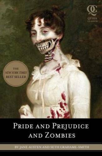 Pride and Prejudice and Zombies: The Classic Regency Romance - Now w - VERY GOOD