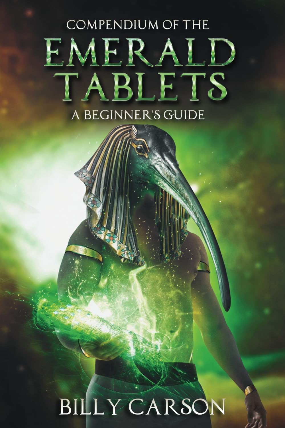 Compendium Of The Emerald Tablets Compendium Of The Emerald Tablets