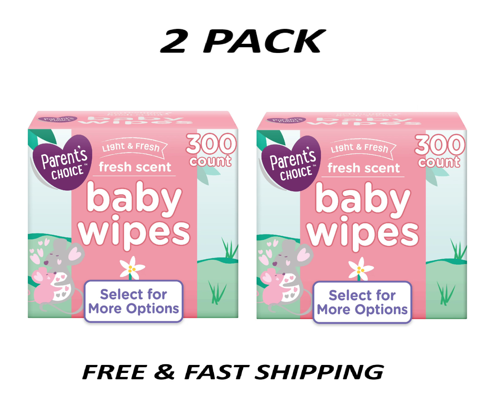 (2 Pack) Parent\'s Choice Fresh Scent Baby Wipes 300 Count Soft & Gentle.