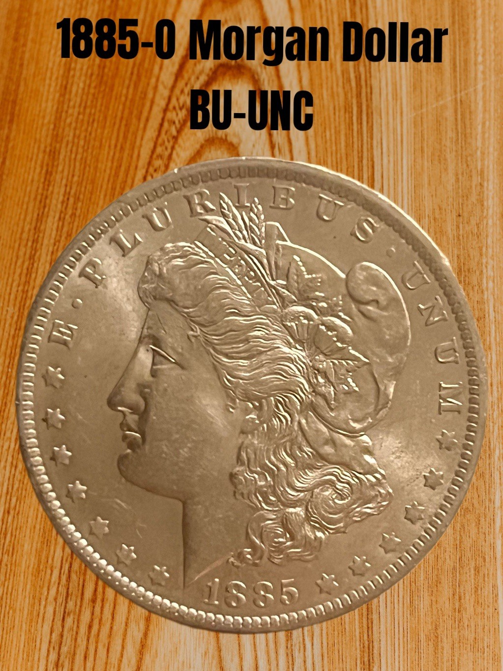 1885-O Morgan Silver Dollar UNC-BU Frosty White Gem Coin