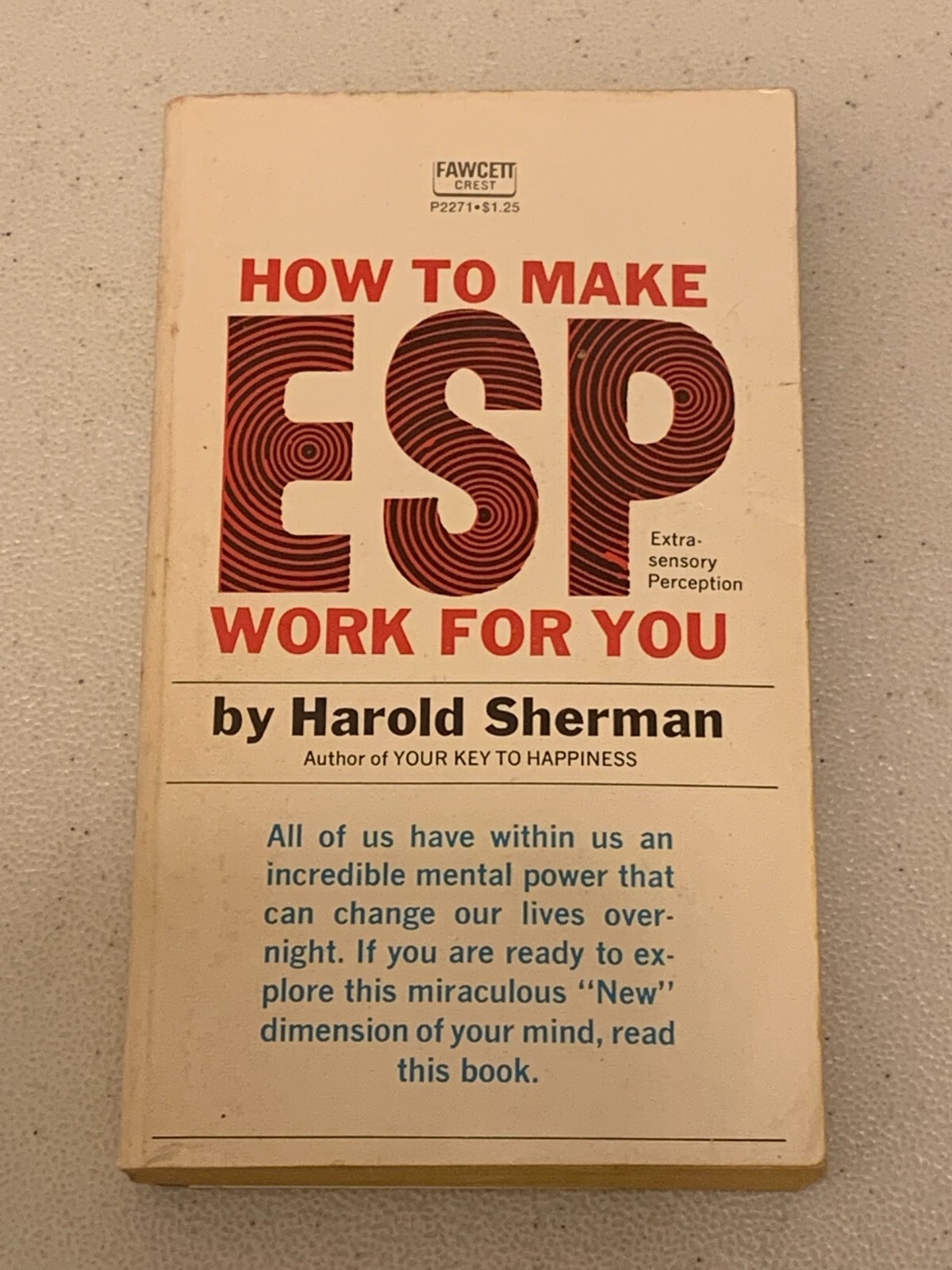 ESP How to make ESP work for You 1964 First Edition Harold Sherman