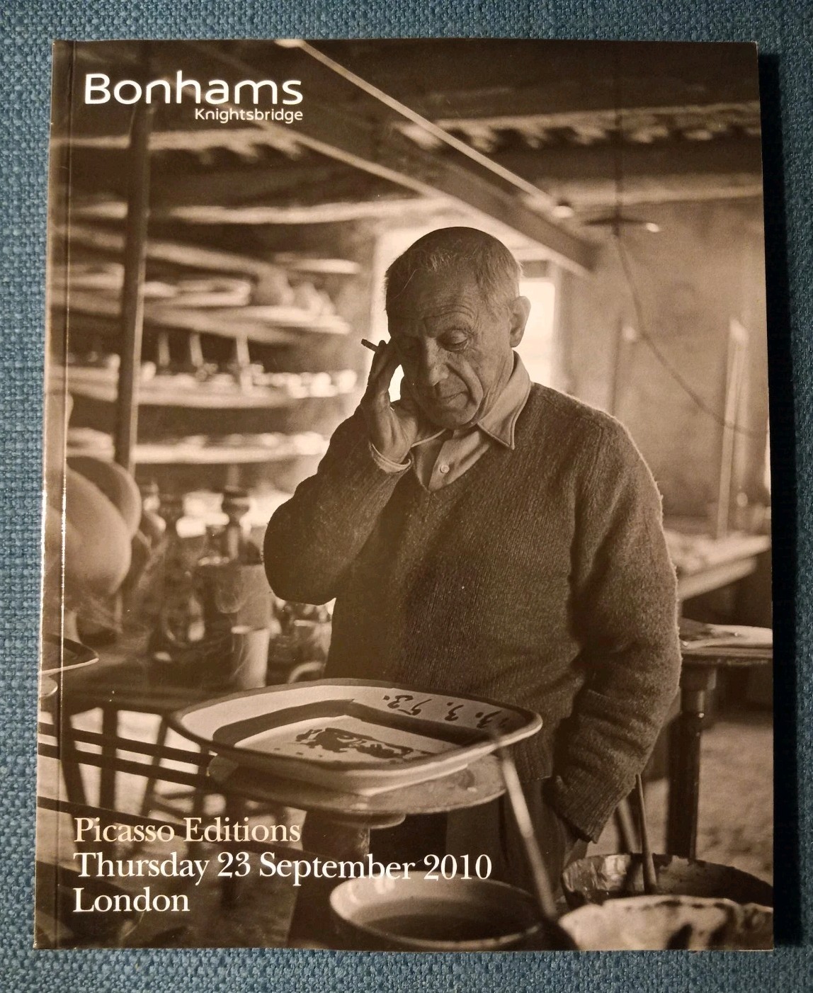 PICASSO EDITIONS Bonham`s Auction Catalogue From Thursday 23 September 2010 PICASSO EDITIONS Bonham`s Auction Catalogue From Thursday 23 September 2010
