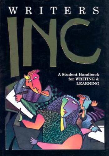 Writers Inc: A Student Handbook for Writing & Learning - Hardcover - GOOD