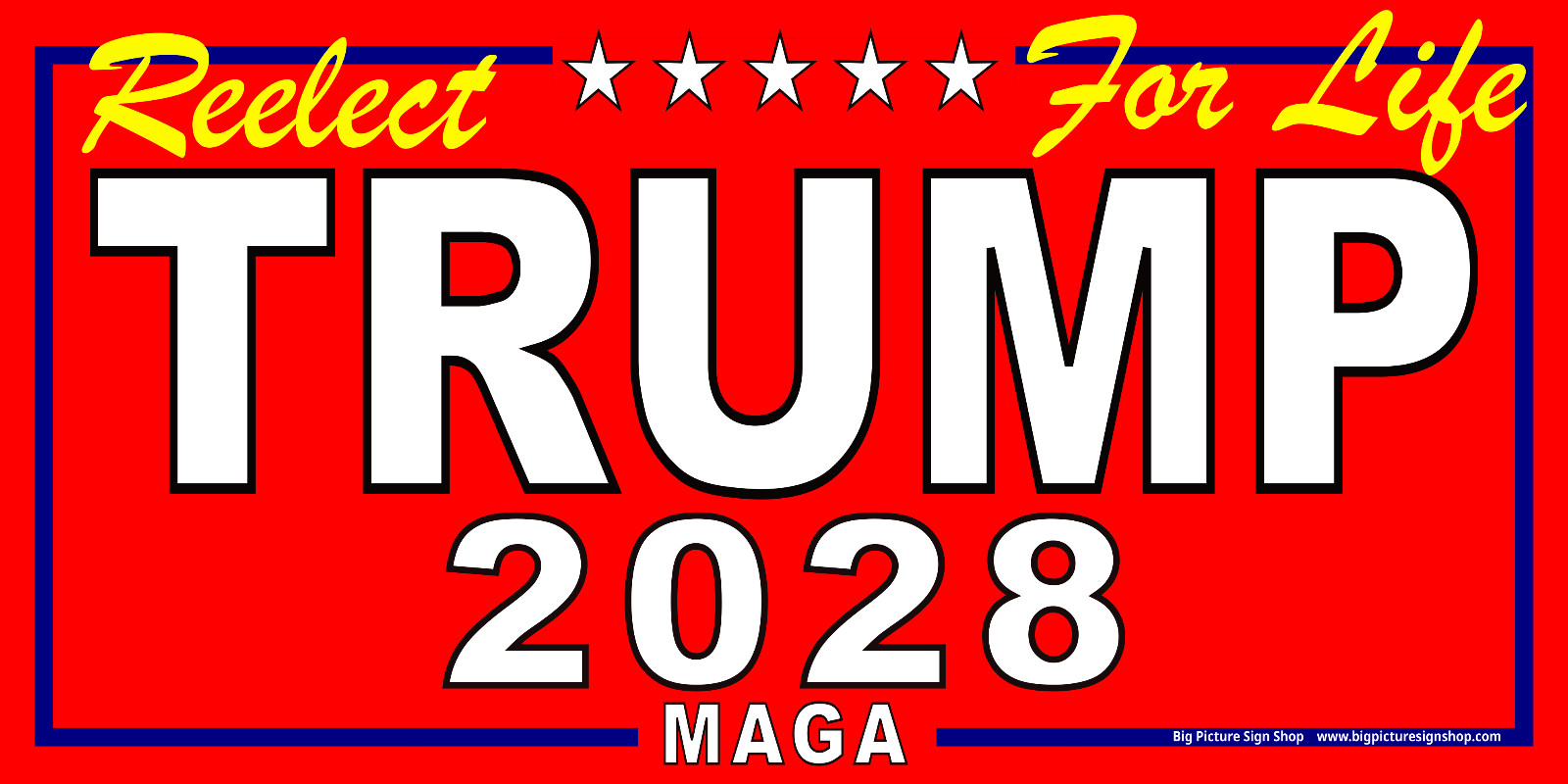 Reelect TRUMP 2028 For Life - HUGE & LARGE - Red Banners - Reinforced - USA MADE