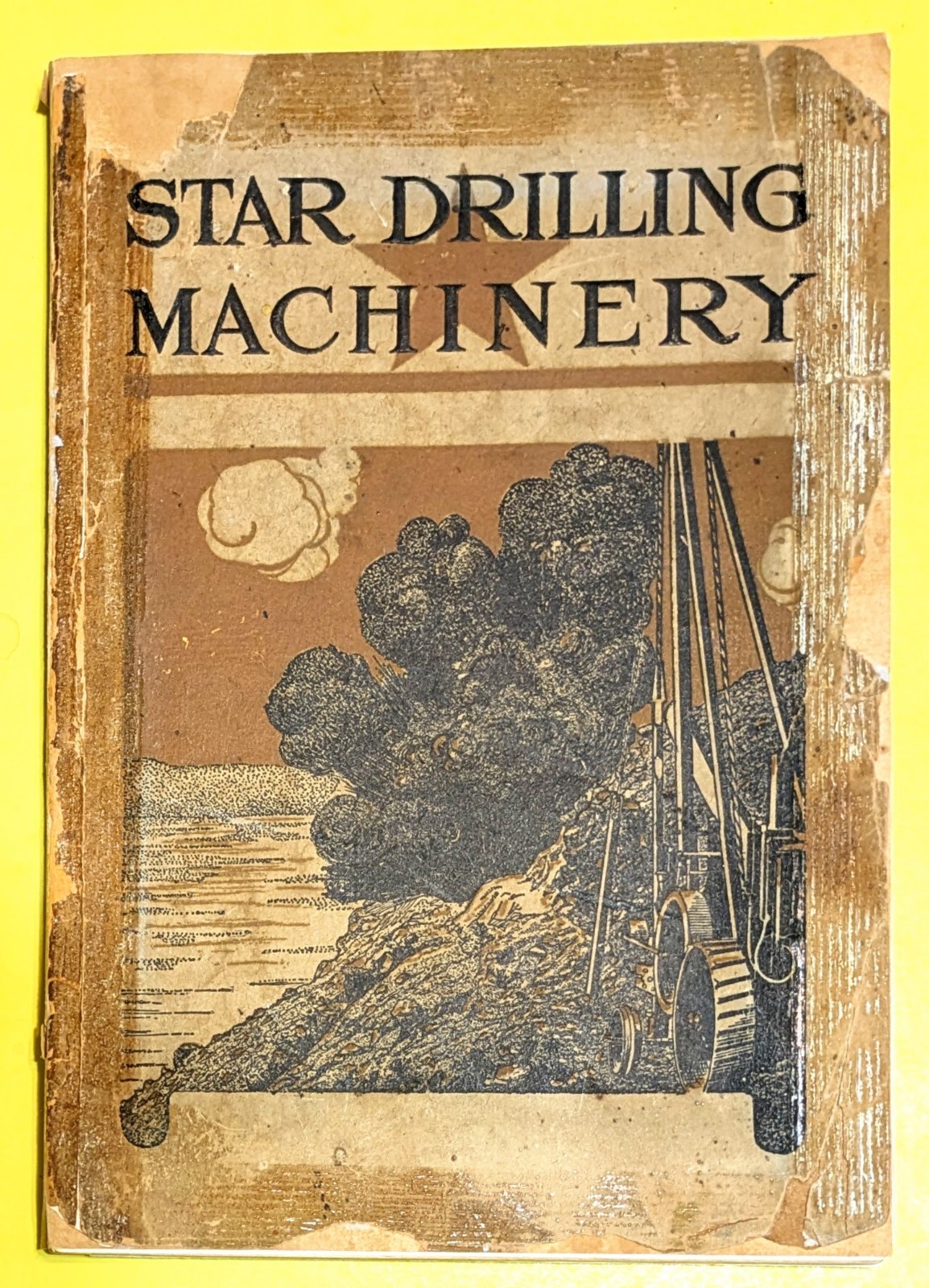 Ca. 1908 Star Drilling Machine Co. Catalog. 112 Pgs. Shows Steam Engines & Rigs Ca. 1908 Star Drilling Machine Co. Catalog. 112 Pgs. Shows Steam Engines & Rigs