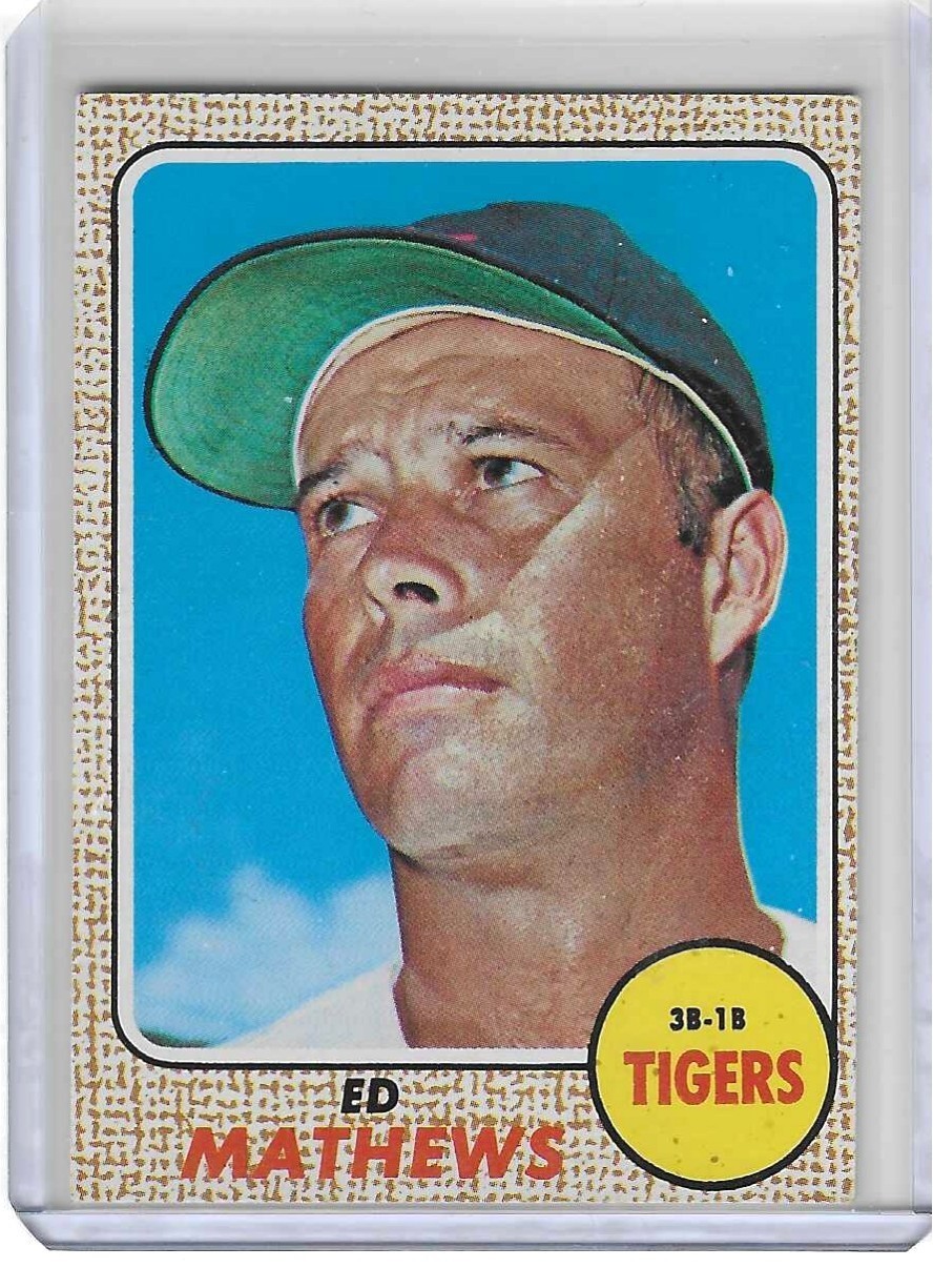 1968 Topps Ed Mathews - #58 Tigers HOF (EX-NM)