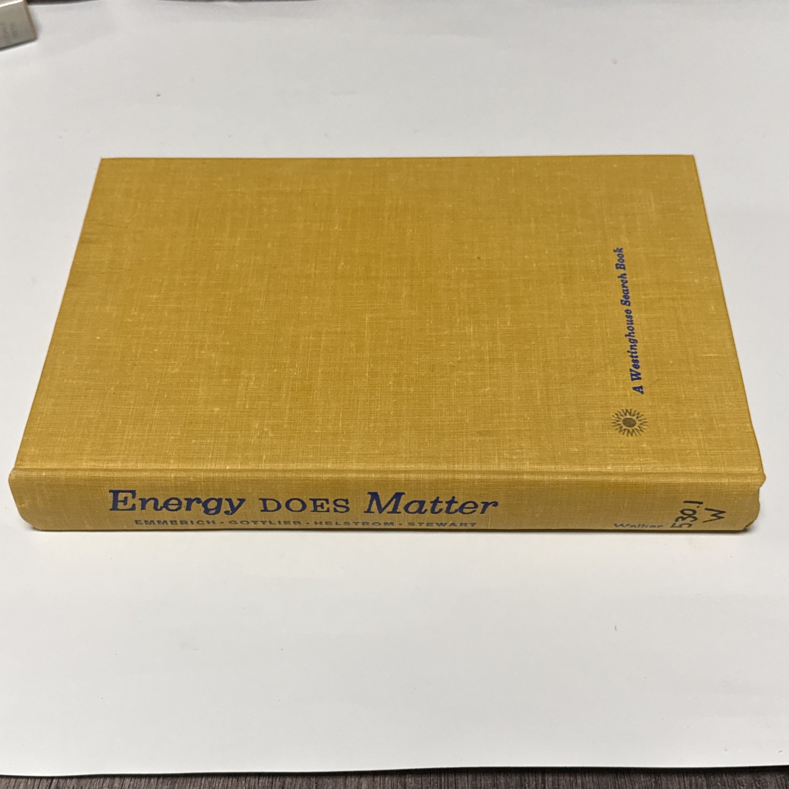 Vintage 1964 Energy Does Matter Westinghouse Search Book Walker Hardcover