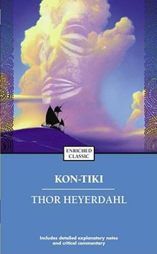 Kon-Tiki: Across the Pacific in a Raft - Mass Market Paperback - VERY GOOD