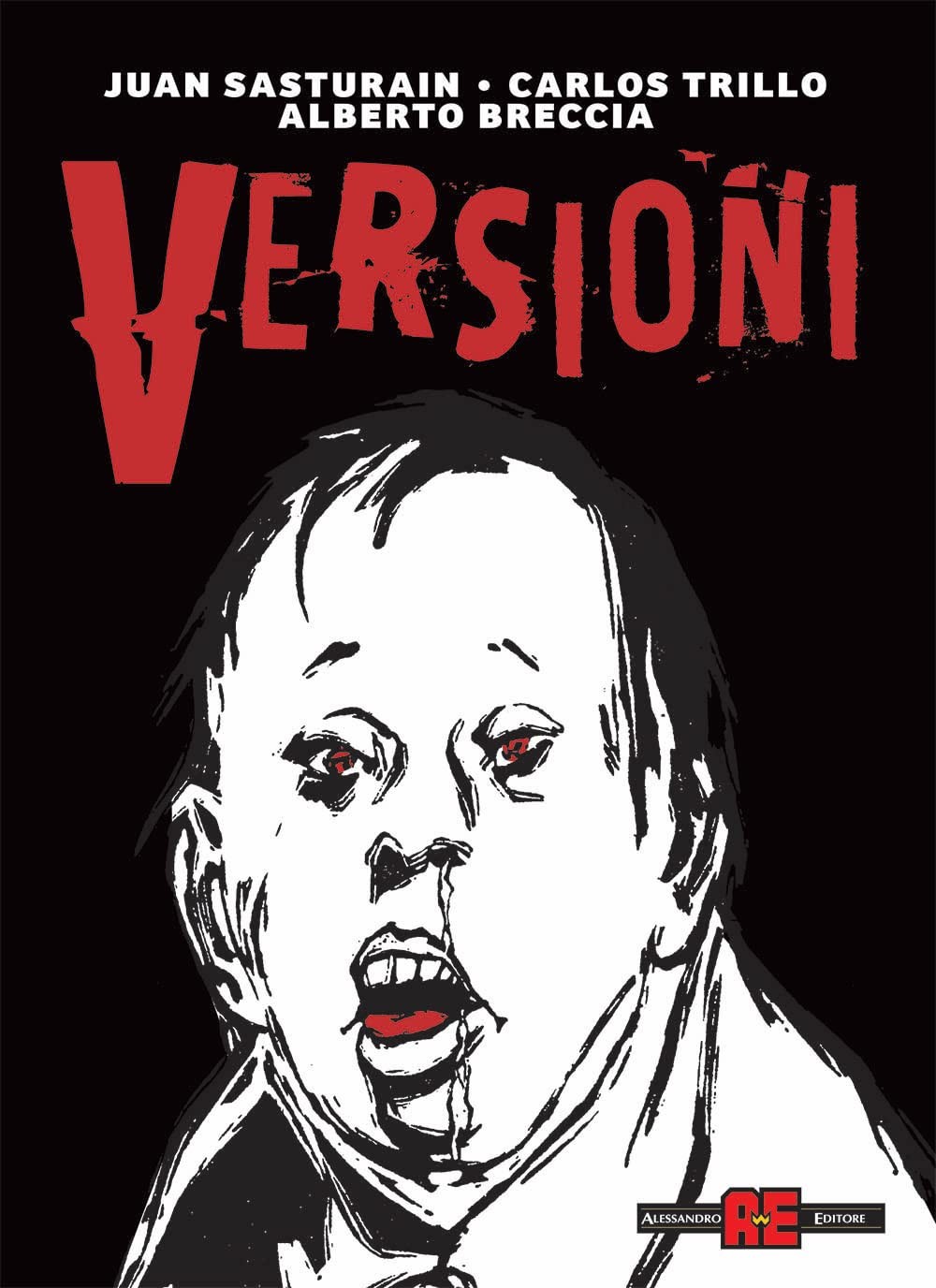 Juan Sasturain Alberto Breccia Carlos Trillo Versiones (Hardback)