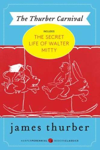 The Thurber Carnival - Paperback By Thurber, James - GOOD