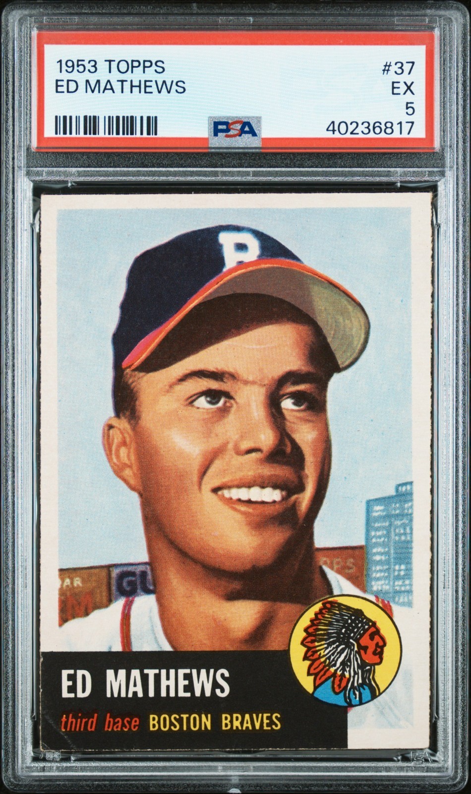 Boston Braves - Ed Mathews #37 - 1953 Topps - PSA 5 Boston Braves - Ed Mathews #37 - 1953 Topps - PSA 5