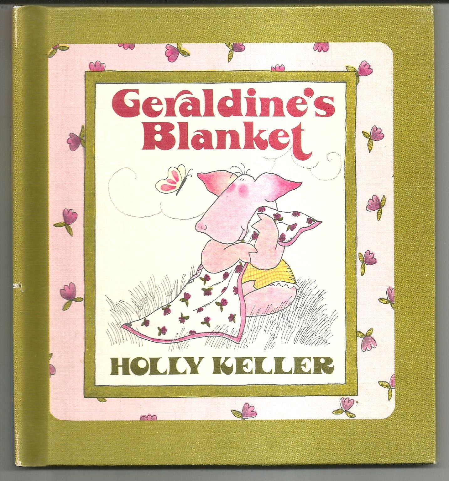Vintage Children\'s Book GERALDINE\'S BLANKET Holly Keller HARDCOVER Pig