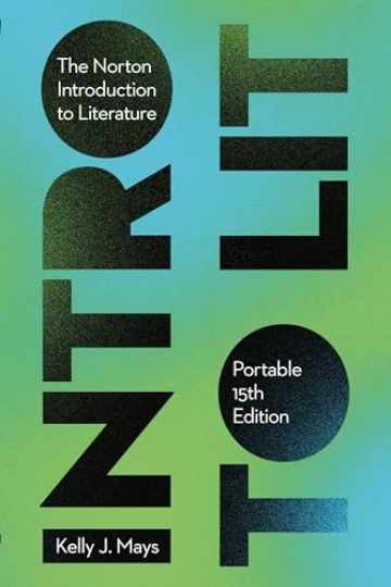 The Norton Introduction to Literature - Paperback, by Mays Kelly J. - New