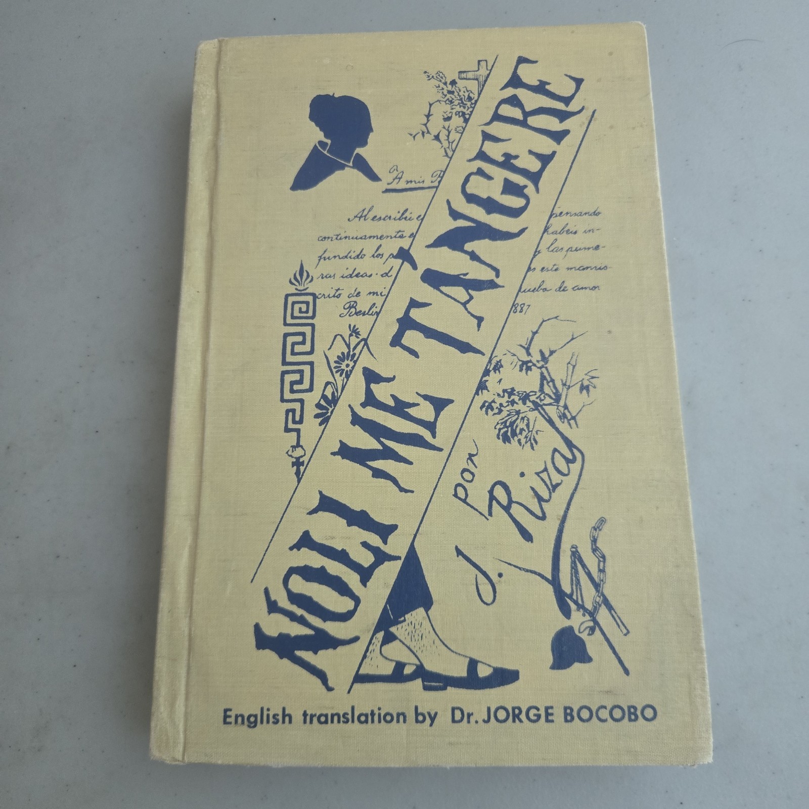 Vintage 1956 Noli Me Tangere Hardcover Jose Rizal English Jorge Bocobo Martinez Vintage 1956 Noli Me Tangere Hardcover Jose Rizal English Jorge Bocobo Martinez