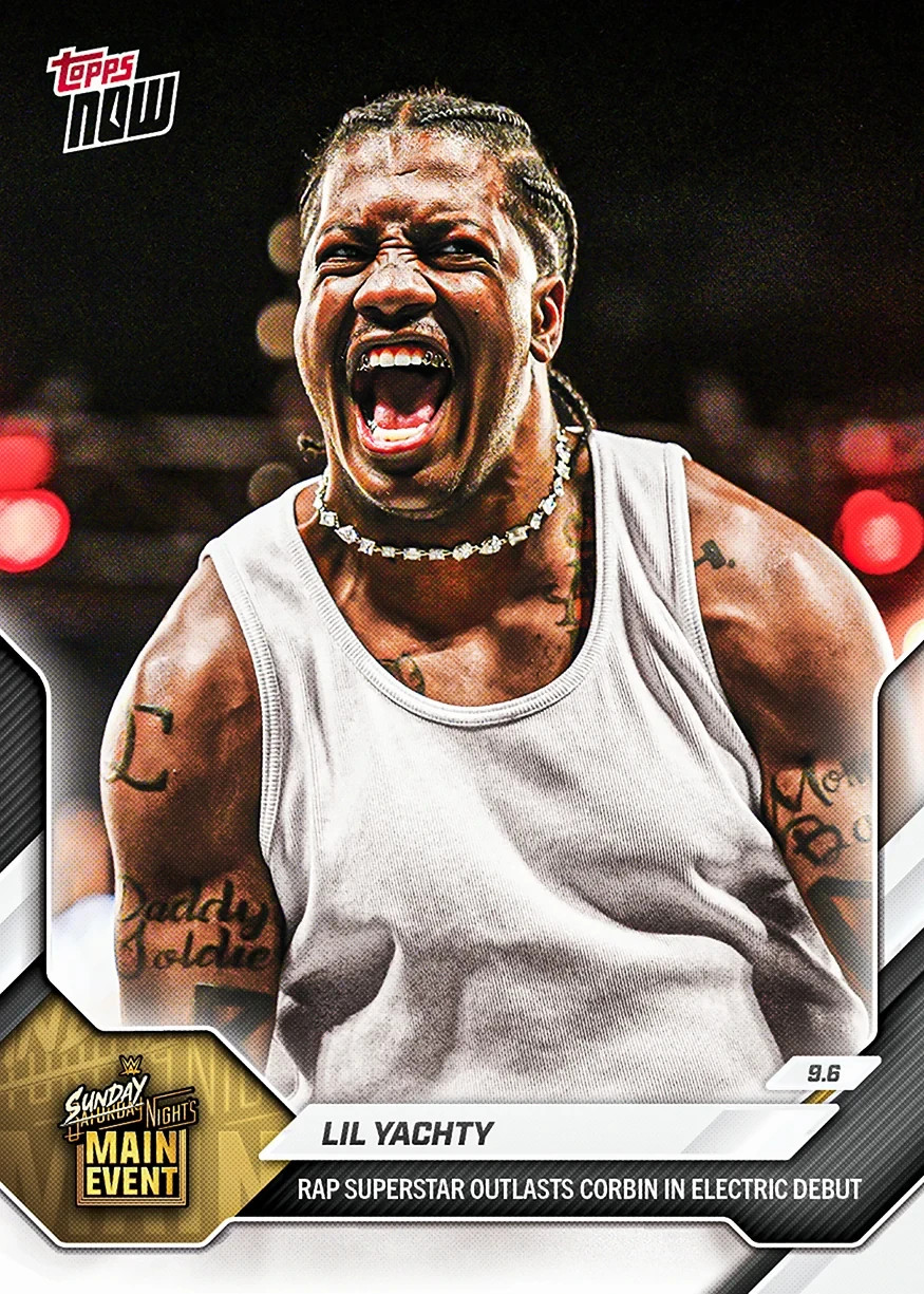 2026 Topps Now WWE #95 Lil Yachty Sunday Night\'s Main Event PRESALE