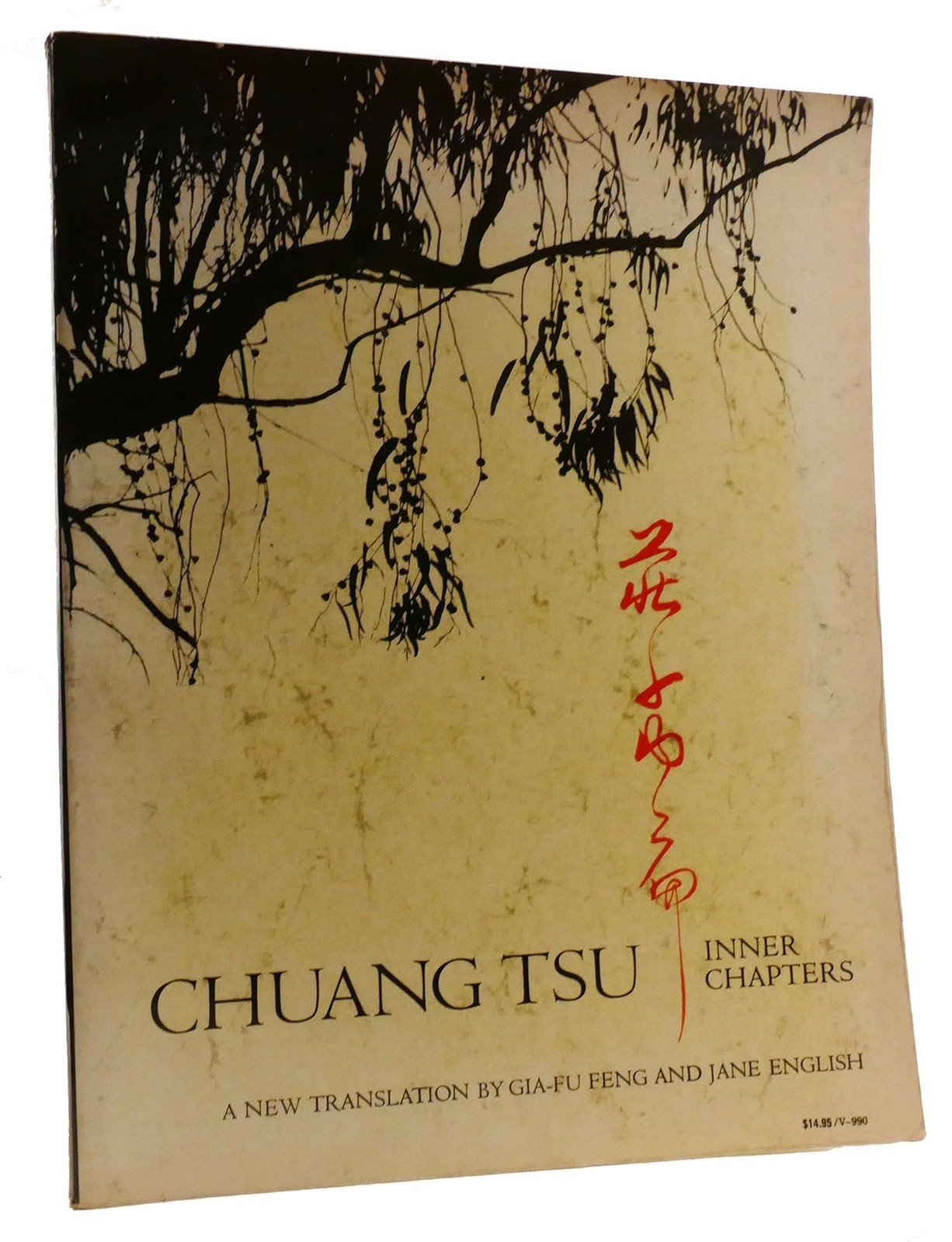 Chuang-Tsu CHUANG TSU INNER CHAPTERS  1st Edition Thus 9th Printing