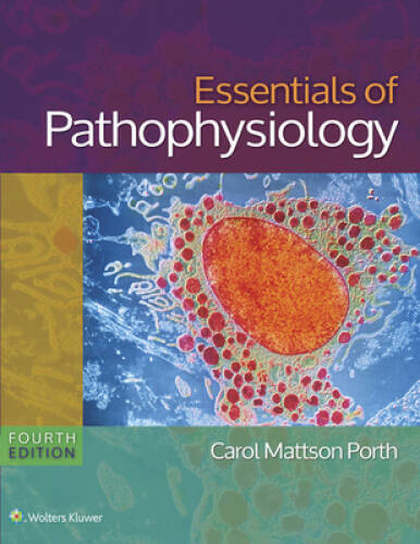 Essentials of Pathophysiology: Concepts of Altered States - Paperback - GOOD Essentials of Pathophysiology: Concepts of Altered States - Paperback - GOOD