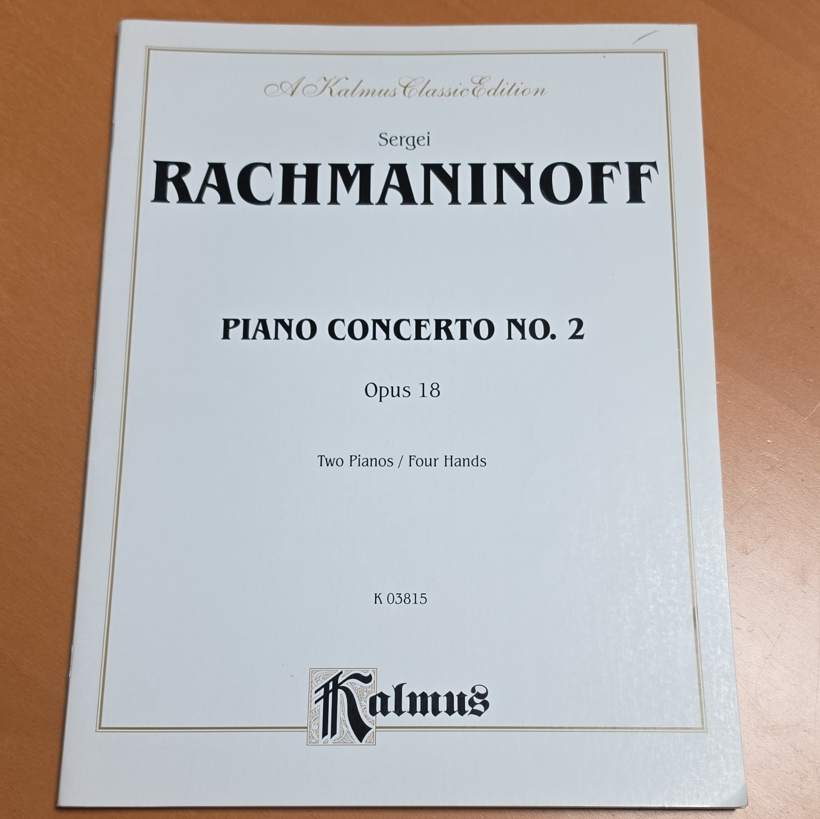 Rachmaninoff Piano Concerto No. 2 Op. 18 2 Pianos 4 Hands K 03815 Kalmus