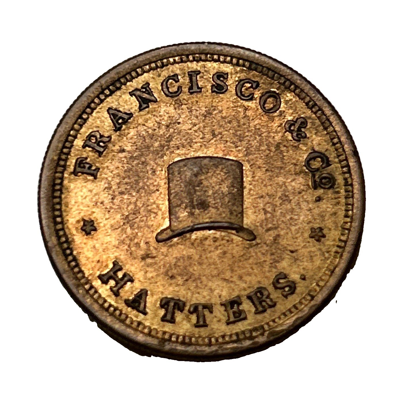 1850's Memphis Tennessee Merchant Token Francisco & Co Hatters reeded edge 1850's Memphis Tennessee Merchant Token Francisco & Co Hatters reeded edge