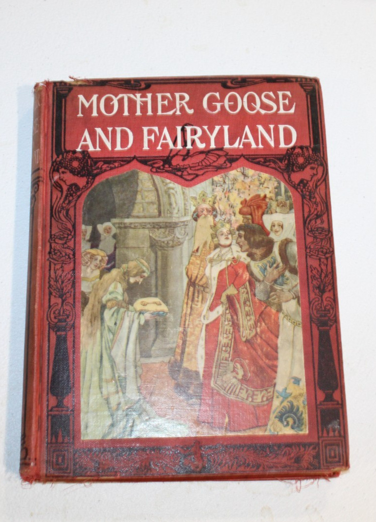 Antique 1905 Mother Goose Fairyland Tales Walter Crane Louis Wain Illustrated