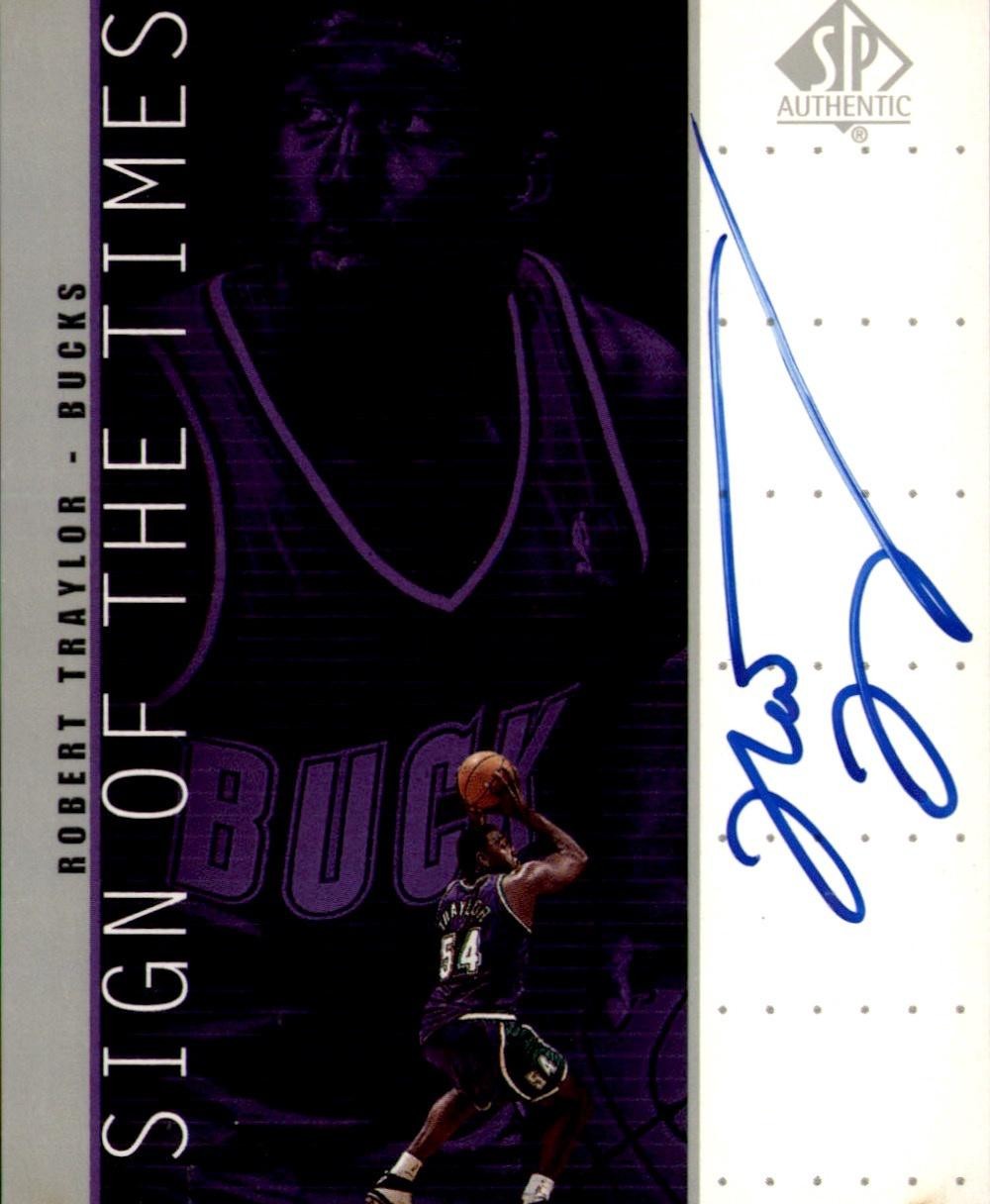 1998-99 SP Authentic #RT Robert Traylor Sign of the Times Silver