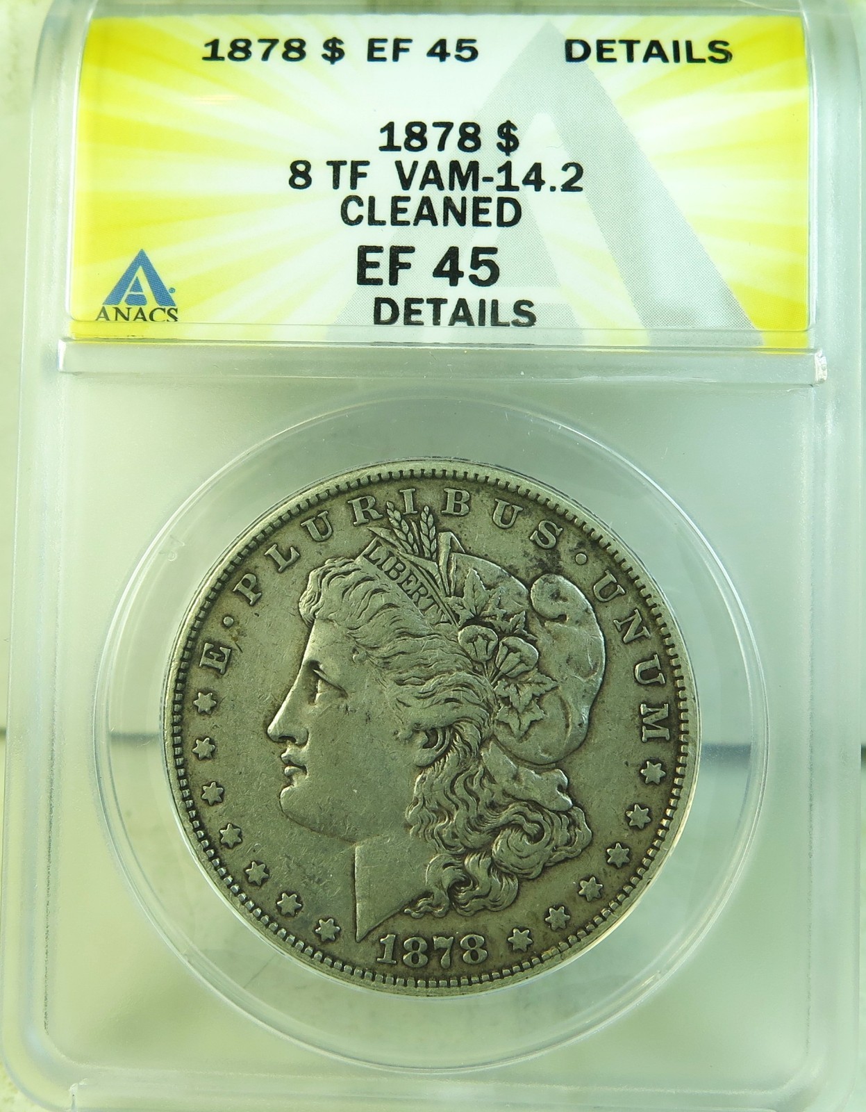1878 8tf Morgan dollar ANACS XF45 details *VAM 14.2(old V14.2 EDS)* CLC