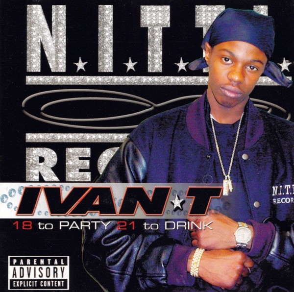Ivan-T* - 18 To Party 21 To Drink (CD, Album) (Mint (M)) - 4307671950