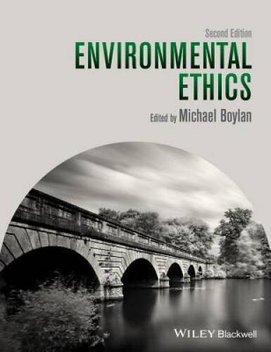 Environmental Ethics - Paperback By Boylan, Michael - GOOD Environmental Ethics - Paperback By Boylan, Michael - GOOD