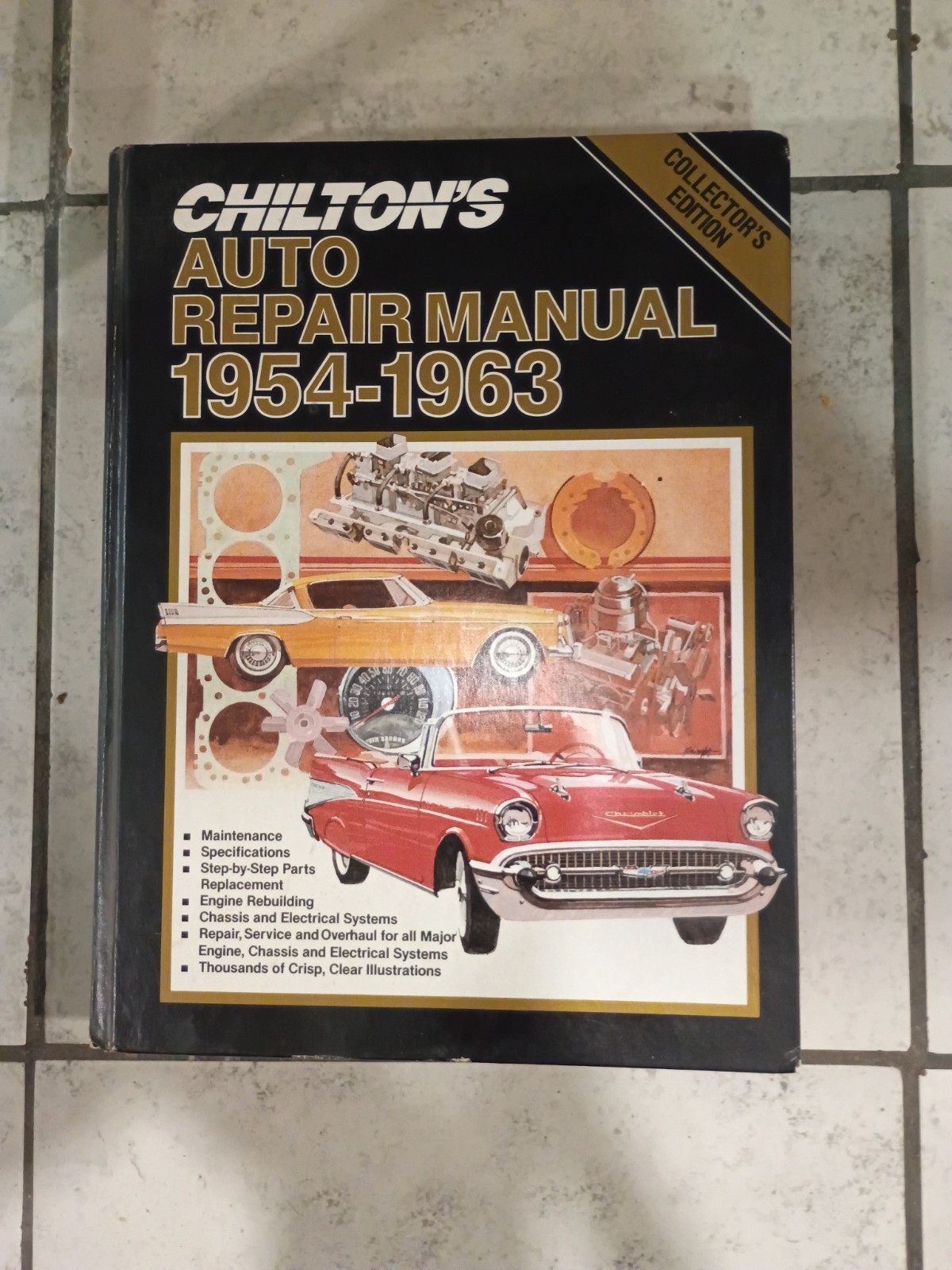 Chilton\'s Auto Repair Manual 1954-1963 Collector\'s Edition Vtg Hardcover Book Chilton\'s Auto Repair Manual 1954-1963 Collector\'s Edition Vtg Hardcover Book