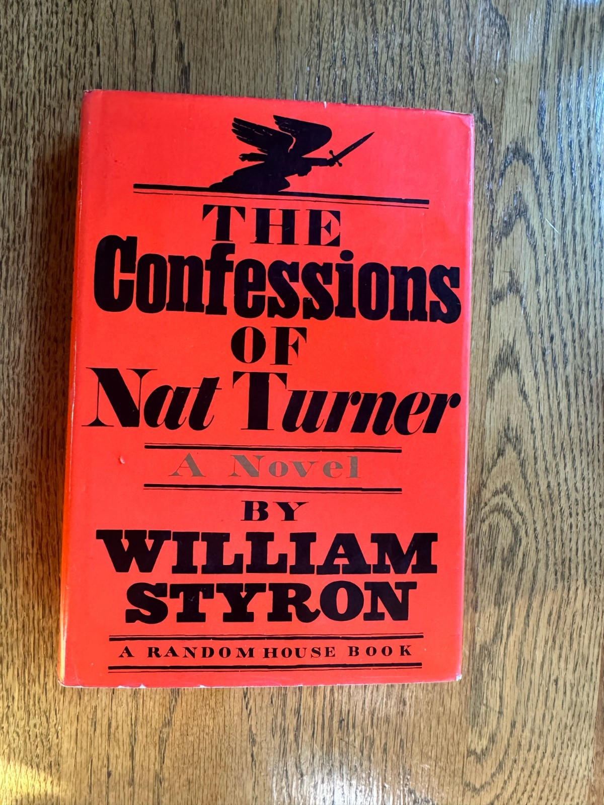 William Styron Confessions of Nat Turner Random House First Printing DJ William Styron Confessions of Nat Turner Random House First Printing DJ