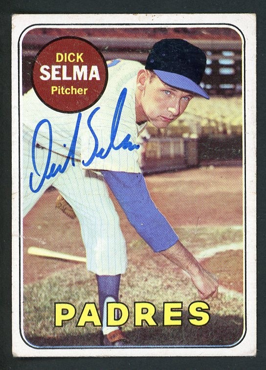 Dick Selma Signed Auto 1969 Topps San Diego Padres Card #197 TOUGH