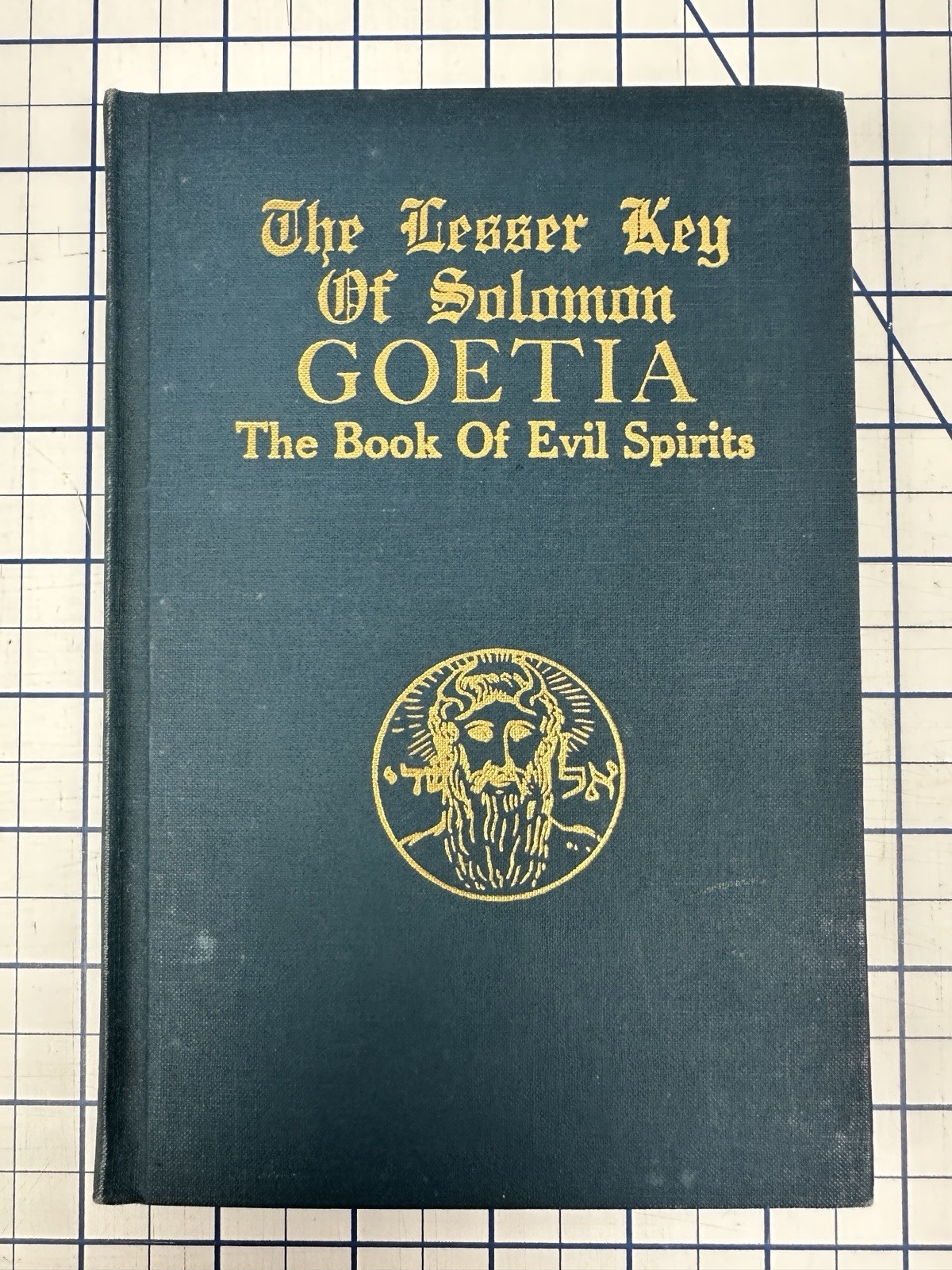 The Lesser Key of Solomon Goetia The Book of Evil Spirits 1916 Hard Cover 