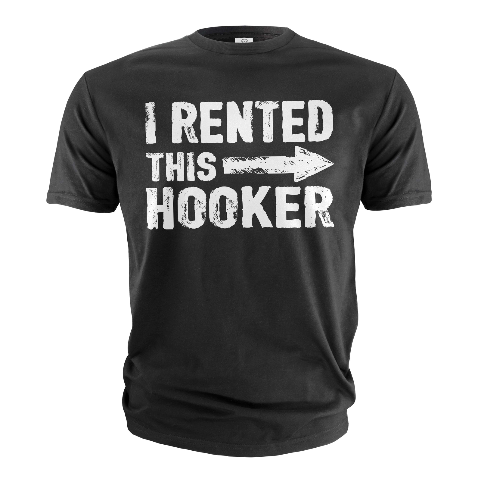 Men\'s Funny I rented this hooker T-shirt offensive humorous Birthday gift tee