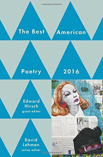 Best American Poetry 2016 (The Best American Poetry series) By D