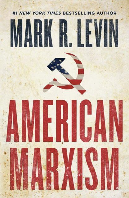 American Marxism - Hardcover By Levin, Mark R. - GOOD