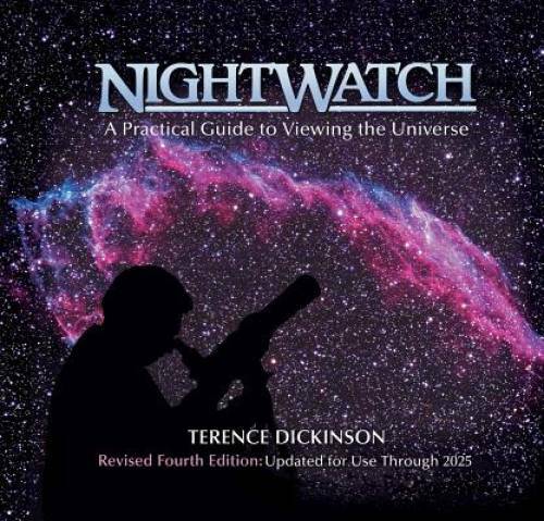 NightWatch: A Practical Guide to Viewing the Universe - Hardcover-spiral - GOOD