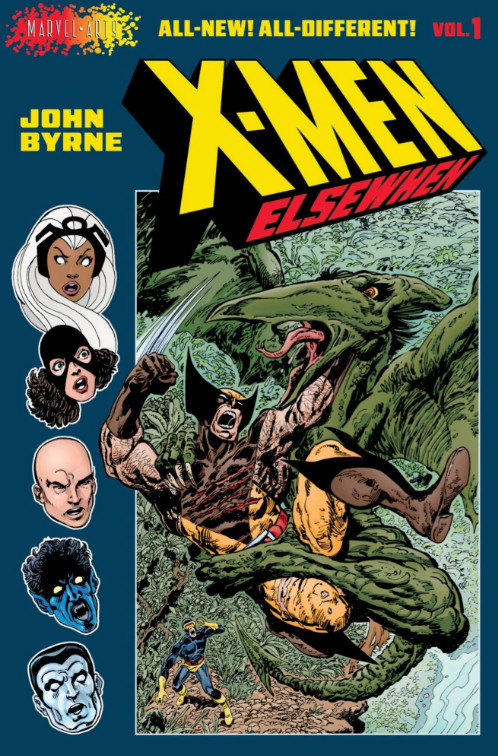 X-Men: Elsewhen (Volume 1 of 3): A Graphic Novel Hardcover by John Byrne X-Men: Elsewhen (Volume 1 of 3): A Graphic Novel Hardcover by John Byrne