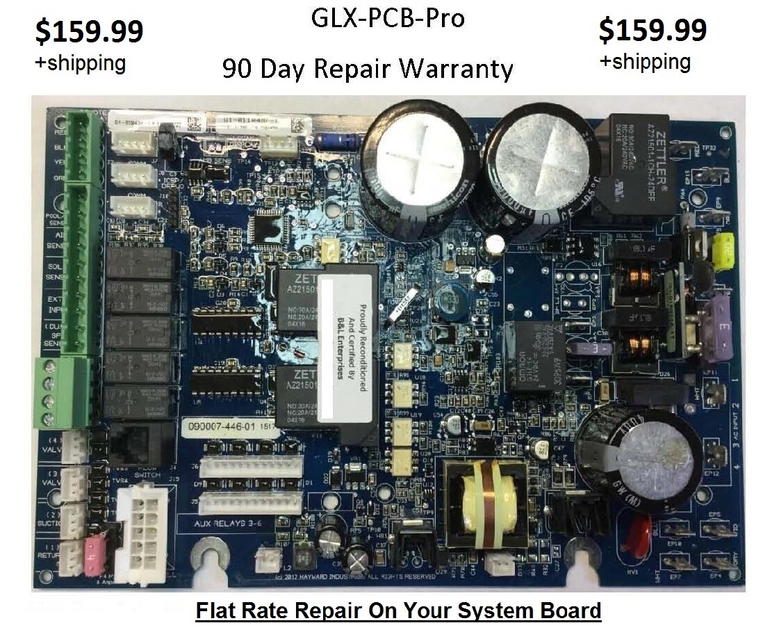 Repair Your Hayward / Goldline / Aqua-Logic GLX-PCB-Pro System Board 